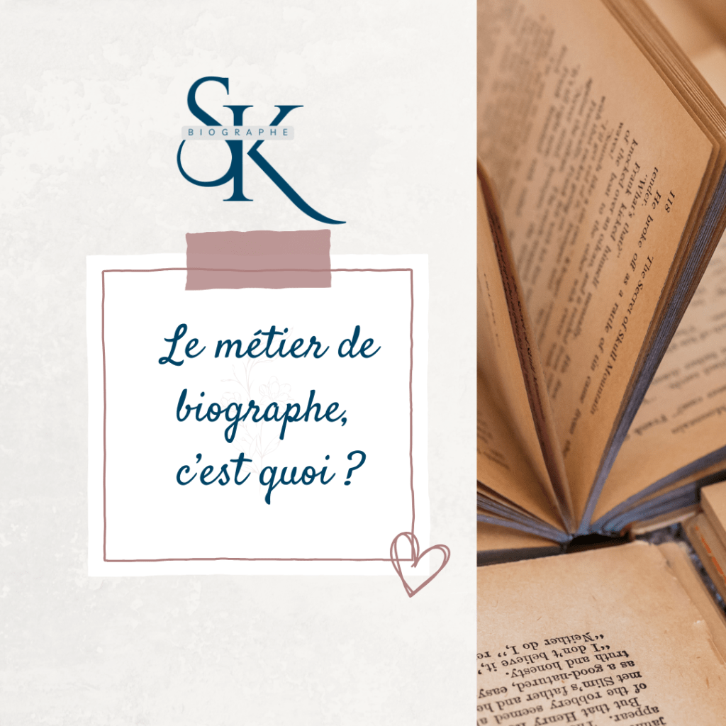 Métier de biographe, c'est quoi ?